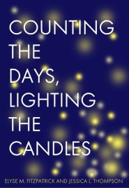 Counting the Days, Lighting the Candles book cover