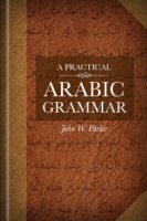 A Practical Arabic Grammar