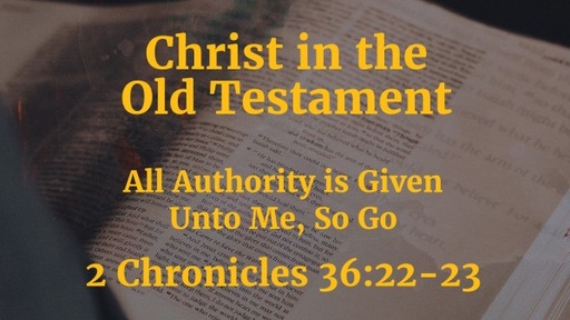 All Authority is Given Unto Me, So Go 