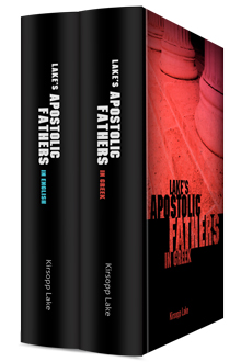 Apostolic Fathers in Greek and English (Lake Edition)