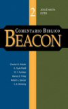 Comentario Bíblico Beacon: Josué hasta Ester (Tomo 2)