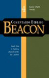 Comentario Bíblico Beacon: Los Profetas Mayores (Tomo 4)