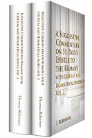 Suggestive Commentary on Romans, with Critical and Homiletical Notes (2 vols.)