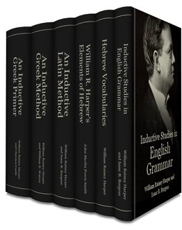 William R. Harper’s Inductive Methods in Language (6 vols.)