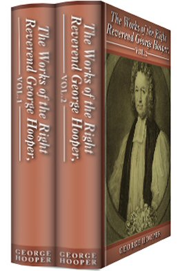 The Works of George Hooper (2 vols.)