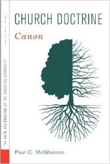 Church Doctrine, vol. 1: Canon