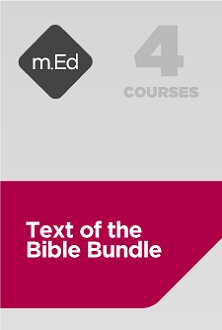 Mobile Ed: Text of the Bible Bundle (4 courses)