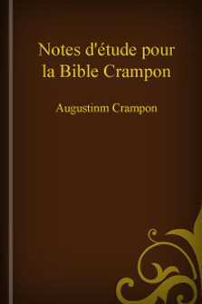 Notes d'étude pour la Bible Crampon