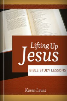 Lifting Up Jesus: Bible Study Lessons (Simplified Chinese)