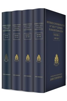 Reformed Confessions of the 16th and 17th Centuries in English Translation (4 vols.)