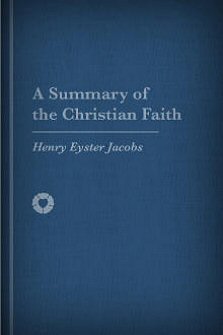 A Summary of the Christian Faith