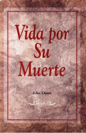Vida por su muerte