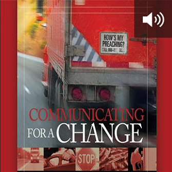 Communicating for a Change: Seven Keys to Irresistible Communication (audio)