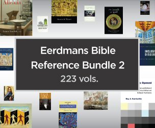 Eerdmans Bible Reference Bundle 2