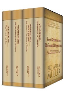 Post-Reformation Reformed Dogmatics (4 vols.)