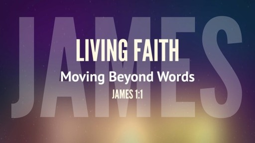 (001 James) Living Faith