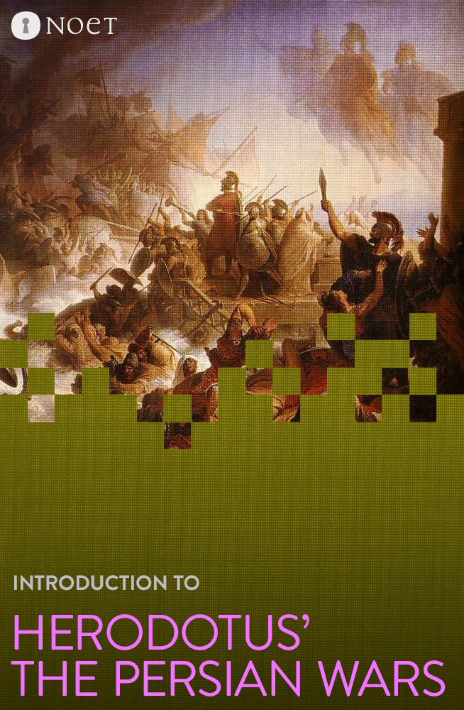 Introduction to Herodotus’ The Persian Wars (10 vols.)