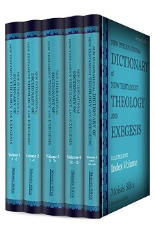 New International Dictionary of New Testament Theology and Exegesis (NIDNTTE) (5 vols.)