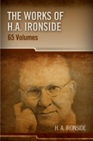 The Works of H. A. Ironside (65 vols.)