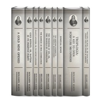 Select Works of Benjamin Keach (9 vols.)