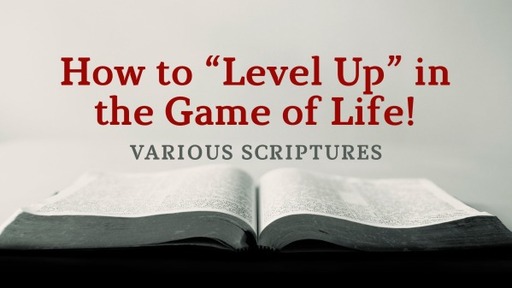 How to "Level up" in the Game of Life!