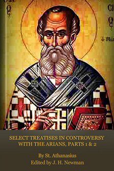 Select Treatises of S. Athanasius Parts 1 & 2 | Logos Bible Software