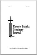 Detroit Baptist Seminary Journal (12 vols.)