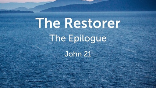 John: The Restorer