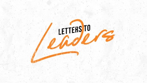 Letters To Leaders 1