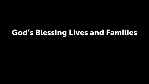 God's Blessing Lives and Families