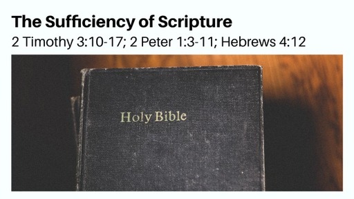 The Sufficiency of Scripture 
