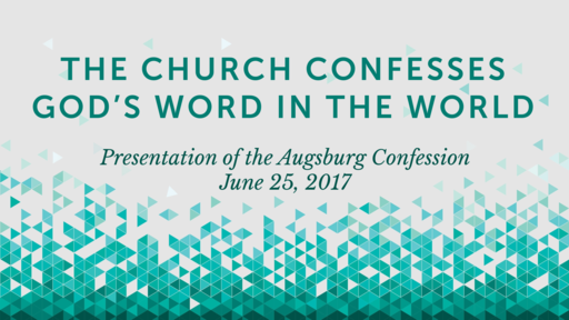 Presentation of the Augsburg Confession