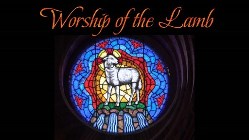 Worship of the Lamb