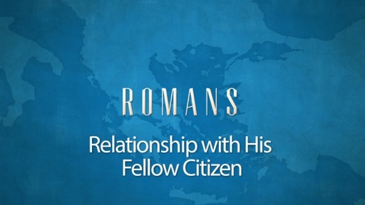  Relationship with His Fellow Citizen
