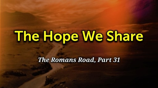 The Hope We Share (Rd31)