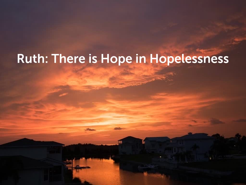 ruth-there-is-hope-in-hopelessness-logos-sermons