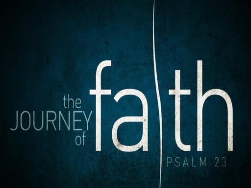 The Journey of Faith