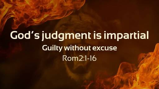 God's judgment is impartial