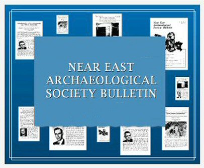 Near East Archaeological Society Bulletin (60 issues)