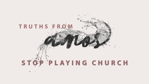7/30/2023 - Stop Playing Church
