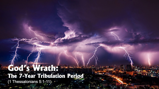 Gode's Wrath - The 7-Year Tribulation Period