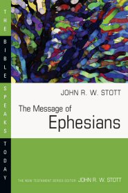 The Message of Ephesians