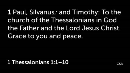 1Thessalonians 1:1-10