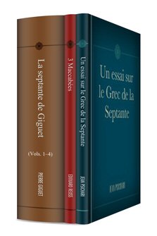 La Bible des Septante (3 tomes)