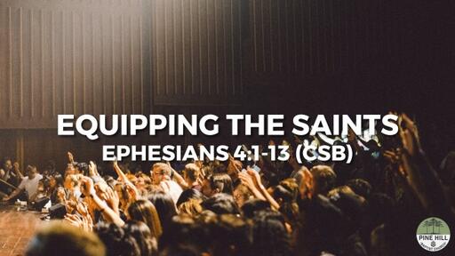 Equipping the Saints