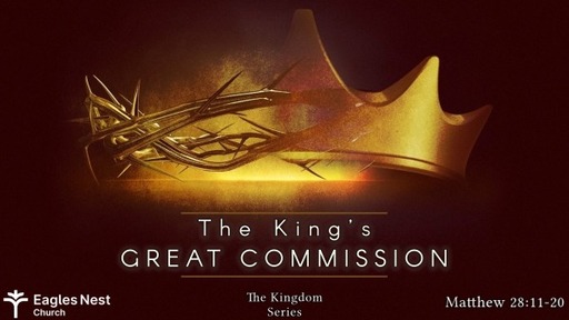 The King's Great Commision