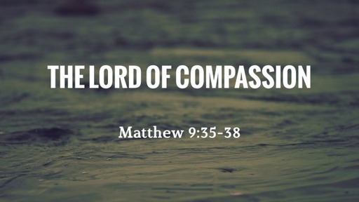The Lord of Compassion