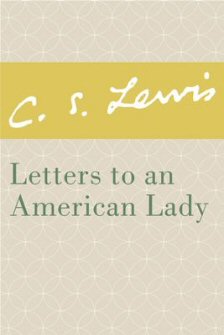 Letters to an American Lady