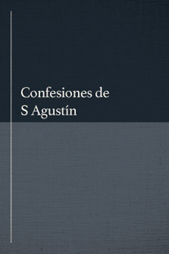 Confesiones de S Agustín (2 vols.)