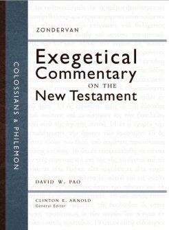 Colossians and Philemon (Zondervan Exegetical Commentary on the New Testament | ZECNT)